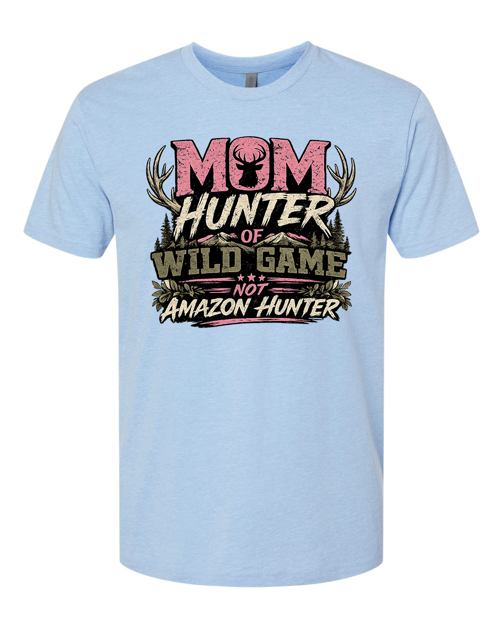 MOM HUNTER TEE SHIRT