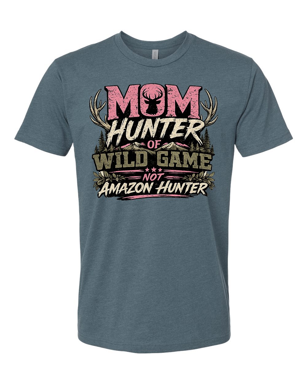 MOM HUNTER TEE SHIRT