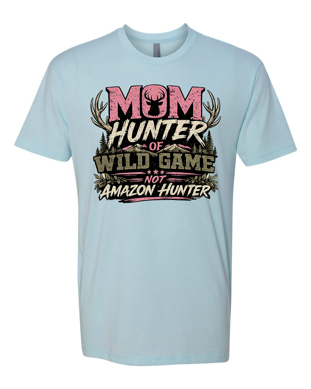 MOM HUNTER TEE SHIRT