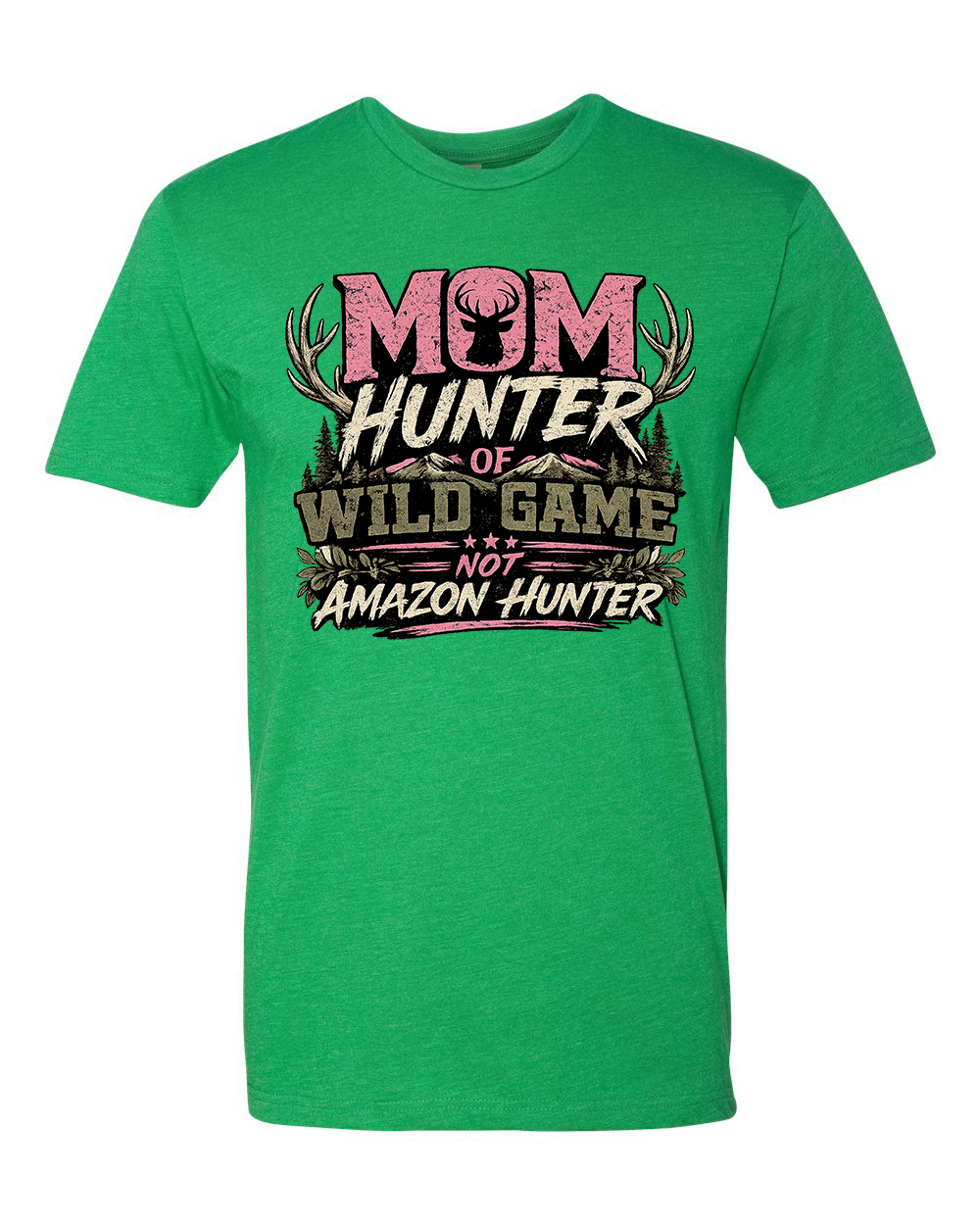 MOM HUNTER TEE SHIRT