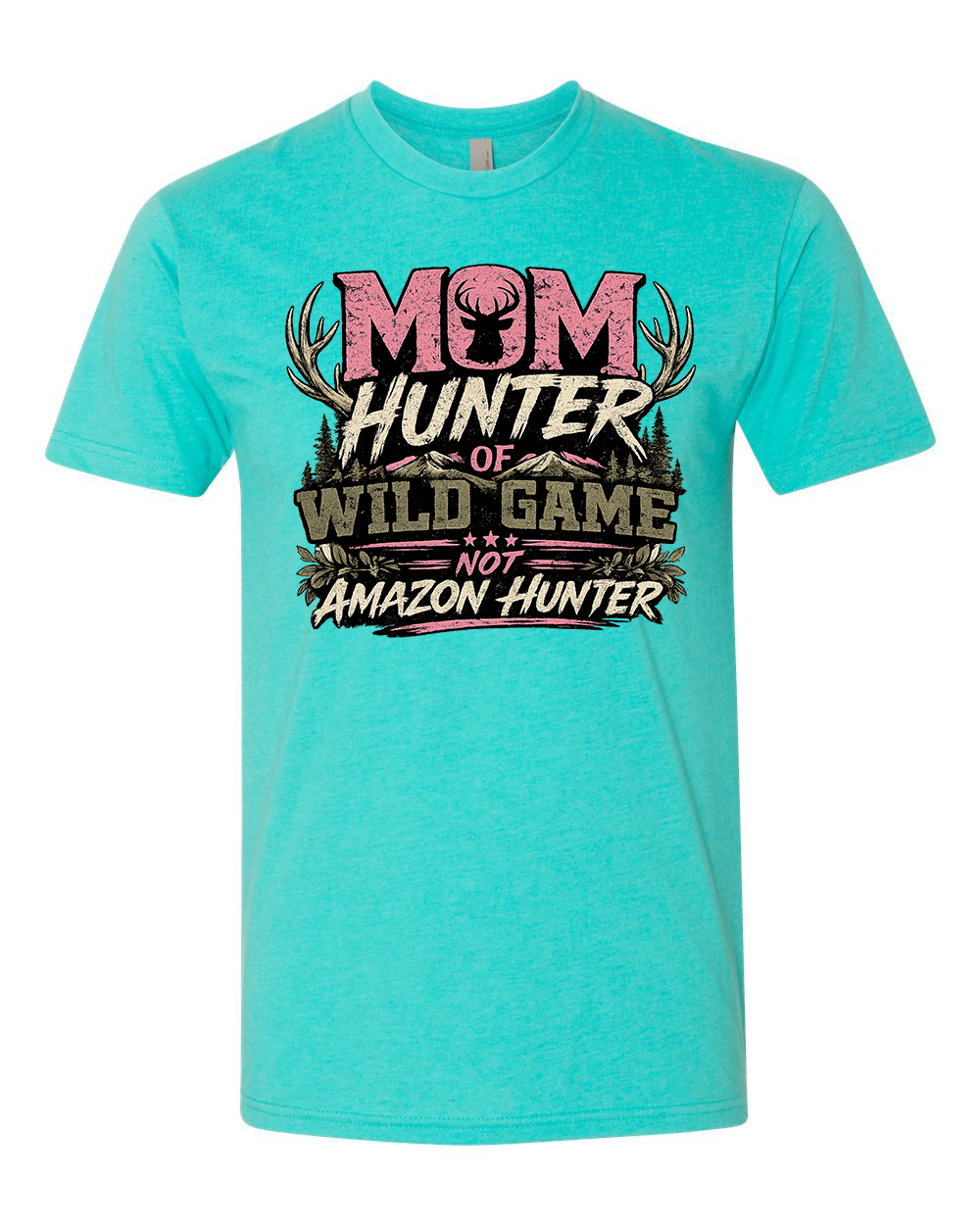 MOM HUNTER TEE SHIRT